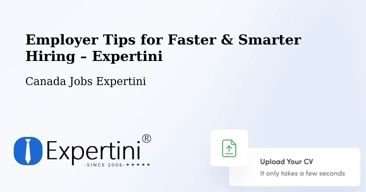 Employer Tips for Hiring & Recruitment – Cranbrook - Cranbrook, Canada Jobs Expertini