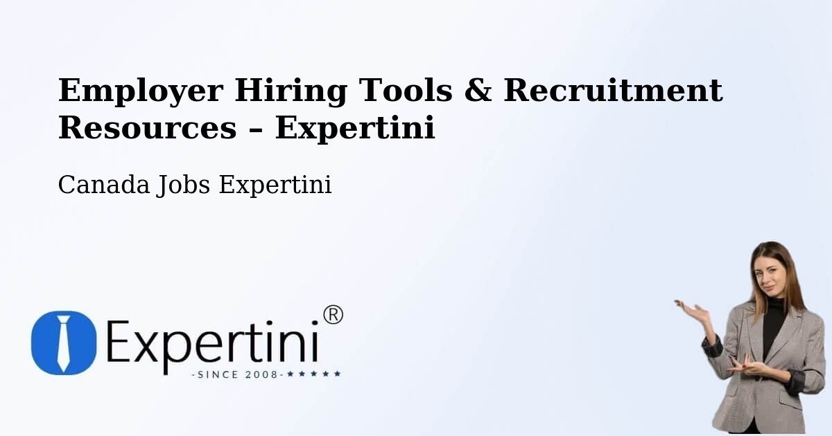 Employer Hiring Tools & Recruitment Resources – Cranbrook - Cranbrook, Canada Jobs Expertini