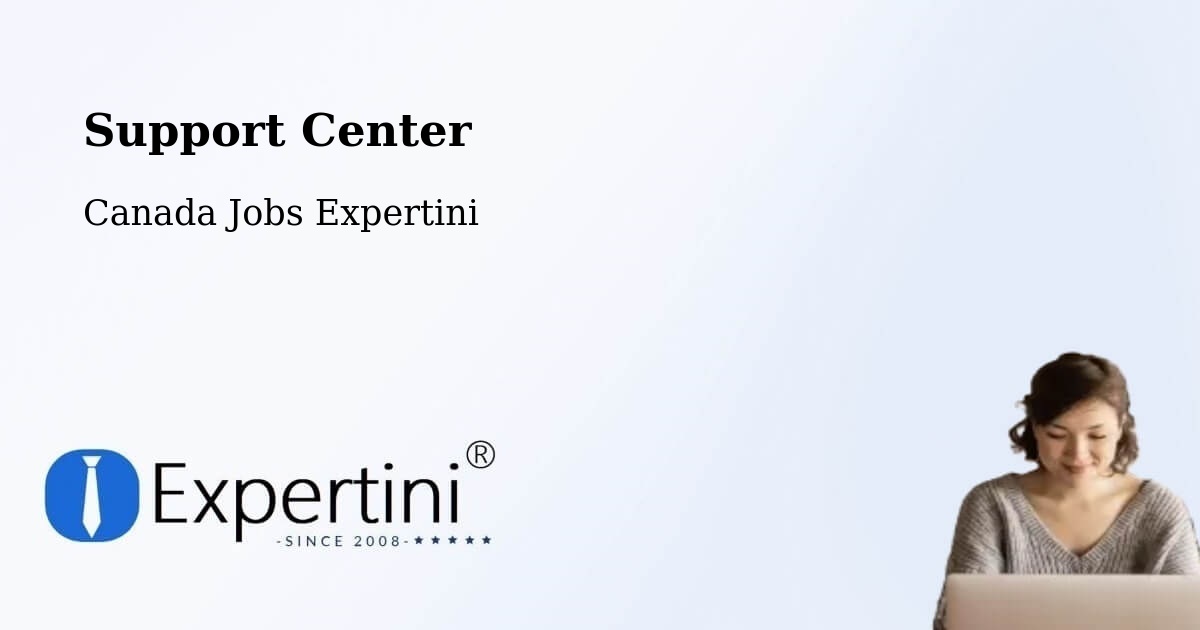 Support Center - Canada Jobs Expertini